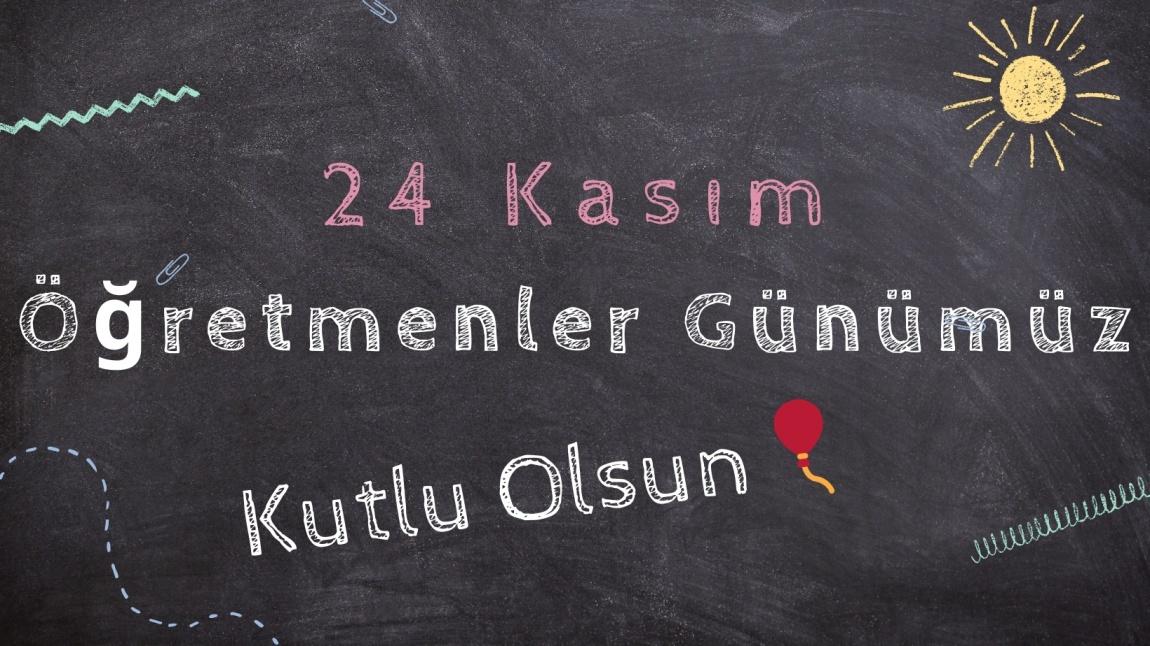 Okulumuz 24 Kasım Öğretmenler Günü Programı